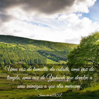 Picture 03 - Isaías 66:6 BSL - Uma voz de tumulto da cidade, uma voz do templo, - Bible Verse Picture