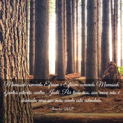 Picture 03 - Isaías 9:21 BSL - Manasseh comendo Efraim e Efraim comendo - Bible Verse Picture