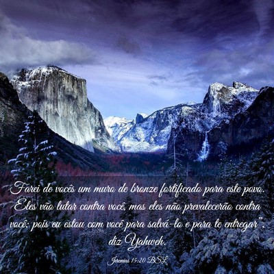 Picture 03 - Jeremias 15:20 BSL - Farei de vocês um muro de bronze fortificado - Bible Verse Picture