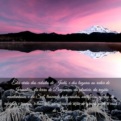 Picture 03 - Jeremias 17:26 BSL - Eles virão das cidades de Judá, e dos lugares - Bible Verse Picture