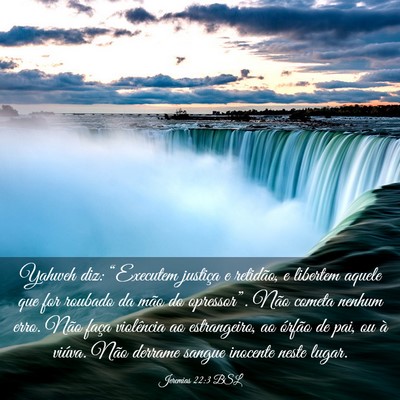 Picture 03 - Jeremias 22:3 BSL - Yahweh diz: “Executem justiça e retidão, e - Bible Verse Picture