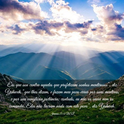 Picture 03 - Jeremias 23:32 BSL - Eis que sou contra aqueles que profetizam sonhos - Bible Verse Picture