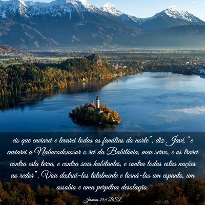 Picture 03 - Jeremias 25:9 BSL - eis que enviarei e levarei todas as famílias do - Bible Verse Picture