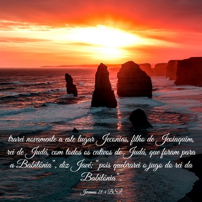 Picture 03 - Jeremias 28:4 BSL - trarei novamente a este lugar Jeconias, filho de - Bible Verse Picture