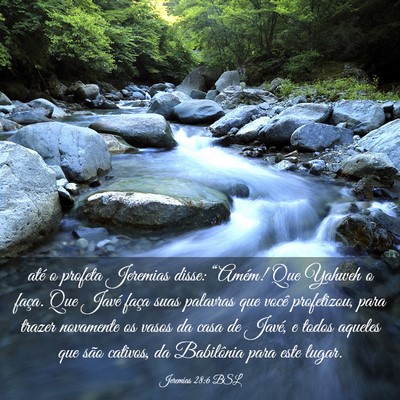 Picture 03 - Jeremias 28:6 BSL - até o profeta Jeremias disse: “Amém! Que - Bible Verse Picture