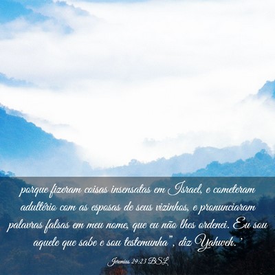 Picture 03 - Jeremias 29:23 BSL - porque fizeram coisas insensatas em Israel, e - Bible Verse Picture