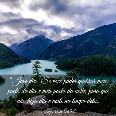 Picture 03 - Jeremias 33:20 BSL - “Javé diz: 'Se você puder quebrar meu pacto - Bible Verse Picture