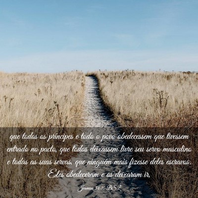 Picture 03 - Jeremias 34:10 BSL - que todos os príncipes e todo o povo obedecessem - Bible Verse Picture