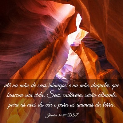 Picture 03 - Jeremias 34:20 BSL - até na mão de seus inimigos e na mão daqueles - Bible Verse Picture