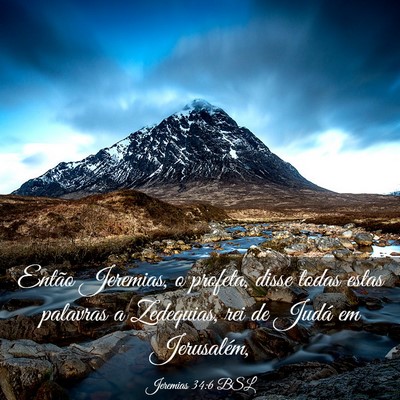 Picture 03 - Jeremias 34:6 BSL - Então Jeremias, o profeta, disse todas estas - Bible Verse Picture