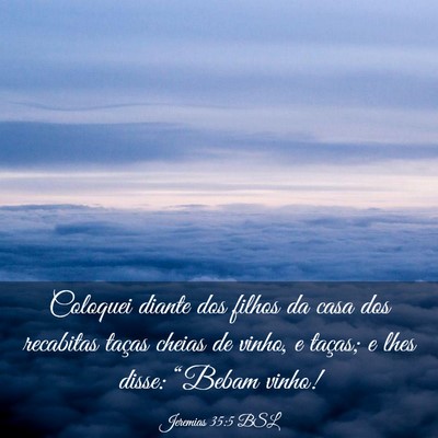 Picture 03 - Jeremias 35:5 BSL - Coloquei diante dos filhos da casa dos recabitas - Bible Verse Picture