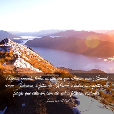 Picture 03 - Jeremias 41:13 BSL - Agora, quando todas as pessoas que estavam com - Bible Verse Picture