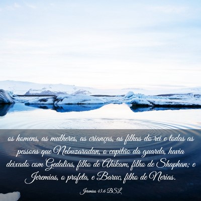 Picture 03 - Jeremias 43:6 BSL - os homens, as mulheres, as crianças, as filhas - Bible Verse Picture