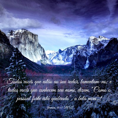 Picture 03 - Jeremias 48:17 BSL - Todos vocês que estão ao seu redor, - Bible Verse Picture