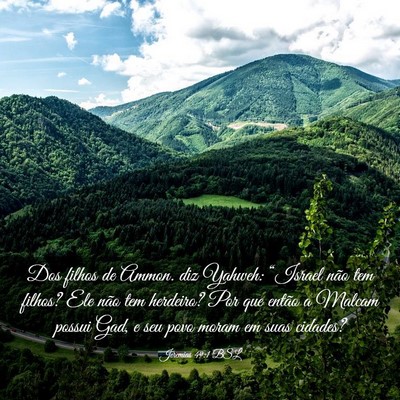 Picture 03 - Jeremias 49:1 BSL - Dos filhos de Ammon. diz Yahweh: “Israel não - Bible Verse Picture