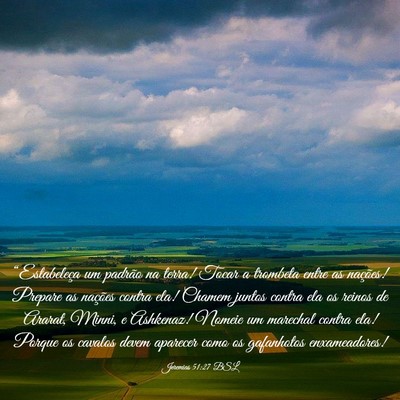 Picture 03 - Jeremias 51:27 BSL - “Estabeleça um padrão na terra! Tocar a - Bible Verse Picture