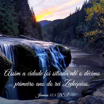 Picture 03 - Jeremias 52:5 BSL - Assim a cidade foi sitiada até o décimo - Bible Verse Picture