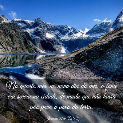 Picture 03 - Jeremias 52:6 BSL - No quarto mês, no nono dia do mês, a fome era - Bible Verse Picture