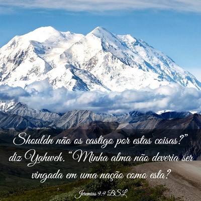 Picture 03 - Jeremias 9:9 BSL - Shouldn não os castigo por estas coisas?” diz - Bible Verse Picture