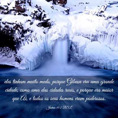Picture 03 - Joshua 10:2 BSL - eles tinham muito medo, porque Gibeon era uma - Bible Verse Picture