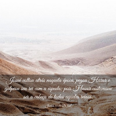 Picture 03 - Joshua 11:10 BSL - Josué voltou atrás naquela época, pegou Hazor - Bible Verse Picture