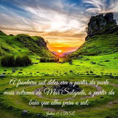 Picture 03 - Joshua 15:2 BSL - A fronteira sul deles era a partir da parte mais - Bible Verse Picture