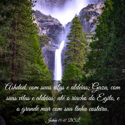 Picture 03 - Joshua 15:47 BSL - Ashdod, com suas vilas e aldeias; Gaza, com suas - Bible Verse Picture