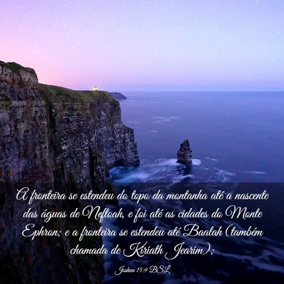 Picture 03 - Joshua 15:9 BSL - A fronteira se estendeu do topo da montanha até - Bible Verse Picture