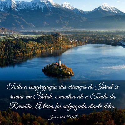 Picture 03 - Joshua 18:1 BSL - Toda a congregação das crianças de Israel se - Bible Verse Picture