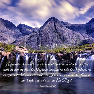 Picture 03 - Joshua 18:16 BSL - A fronteira desceu até a parte mais distante da - Bible Verse Picture