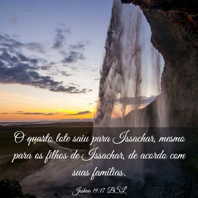 Picture 03 - Joshua 19:17 BSL - O quarto lote saiu para Issachar, mesmo para os - Bible Verse Picture