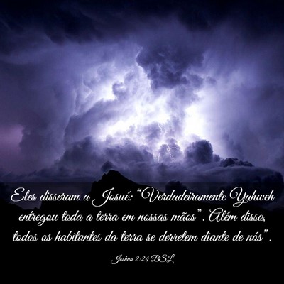 Picture 03 - Joshua 2:24 BSL - Eles disseram a Josué: “Verdadeiramente Yahweh - Bible Verse Picture