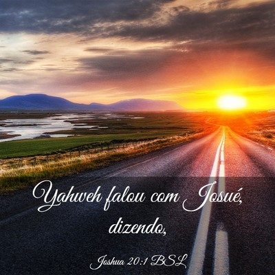 Picture 03 - Joshua 20:1 BSL - Yahweh falou com Josué, - Bible Verse Picture