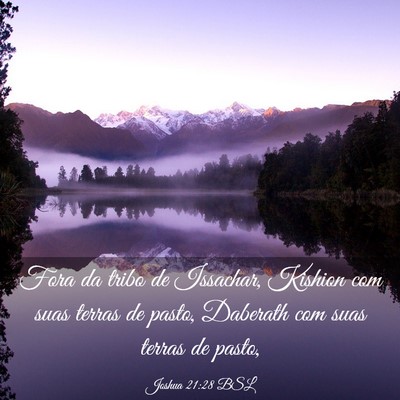 Picture 03 - Joshua 21:28 BSL - Fora da tribo de Issachar, Kishion com suas - Bible Verse Picture