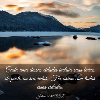 Picture 03 - Joshua 21:42 BSL - Cada uma dessas cidades incluía suas terras de - Bible Verse Picture