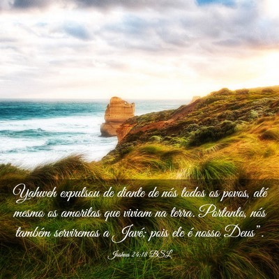 Picture 03 - Joshua 24:18 BSL - Yahweh expulsou de diante de nós todos os povos, - Bible Verse Picture