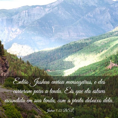 Picture 03 - Joshua 7:22 BSL - Então Joshua enviou mensageiros, e eles correram - Bible Verse Picture
