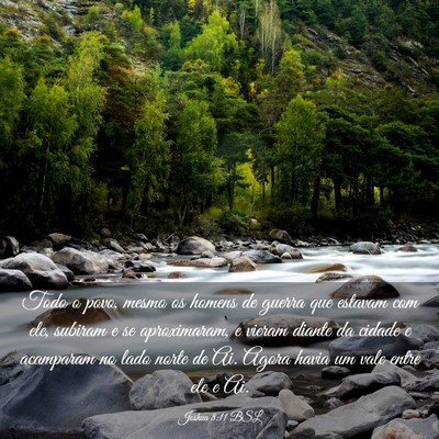 Picture 03 - Joshua 8:11 BSL - Todo o povo, mesmo os homens de guerra que - Bible Verse Picture