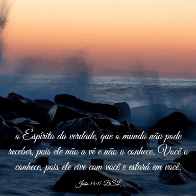 Picture 03 - João 14:17 BSL - o Espírito da verdade, que o mundo não pode - Bible Verse Picture