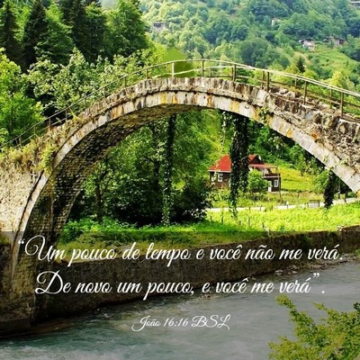 Picture 03 - João 16:16 BSL - “Um pouco de tempo e você não me verá. De - Bible Verse Picture