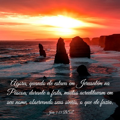 Picture 03 - João 2:23 BSL - Agora, quando ele estava em Jerusalém na - Bible Verse Picture