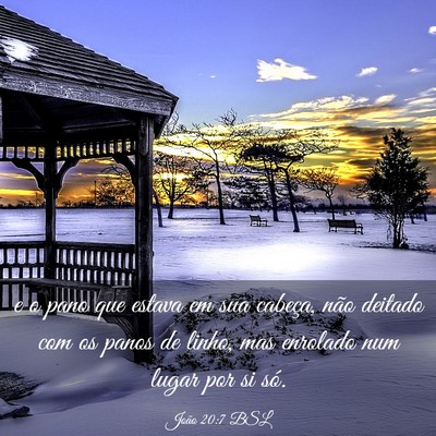 Picture 03 - João 20:7 BSL - e o pano que estava em sua cabeça, não deitado - Bible Verse Picture