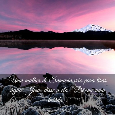 Picture 03 - João 4:7 BSL - Uma mulher de Samaria veio para tirar água. - Bible Verse Picture