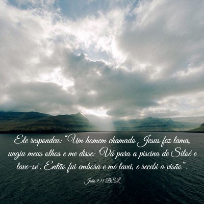 Picture 03 - João 9:11 BSL - Ele respondeu: “Um homem chamado Jesus fez - Bible Verse Picture