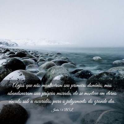 Picture 03 - Judas 1:6 BSL - Anjos que não mantiveram seu primeiro domínio, - Bible Verse Picture