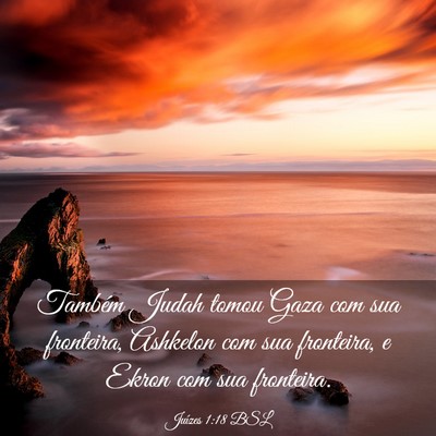 Picture 03 - Juízes 1:18 BSL - Também Judah tomou Gaza com sua fronteira, - Bible Verse Picture