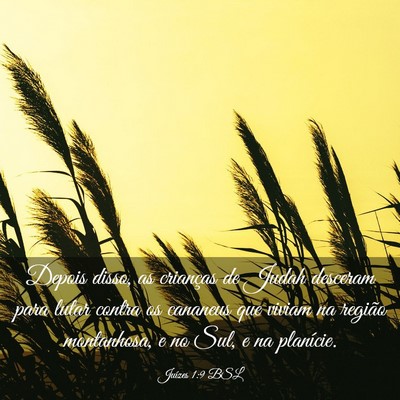 Picture 03 - Juízes 1:9 BSL - Depois disso, as crianças de Judah desceram para - Bible Verse Picture