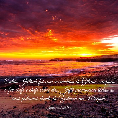 Picture 03 - Juízes 11:11 BSL - Então Jefthah foi com os anciãos de Gilead, e o - Bible Verse Picture