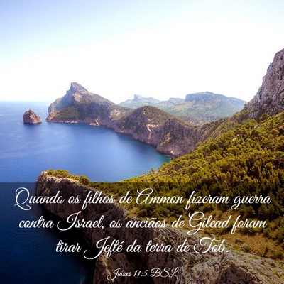 Picture 03 - Juízes 11:5 BSL - Quando os filhos de Ammon fizeram guerra contra - Bible Verse Picture