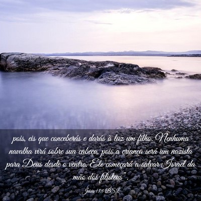Picture 03 - Juízes 13:5 BSL - pois, eis que conceberás e darás à luz um - Bible Verse Picture